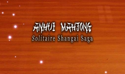 download Anhui mahjong: Solitaire Shangai saga apk